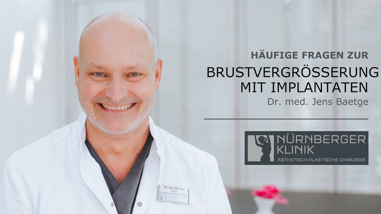 Video Brustvergrößerung mit Implantaten, Nürnberger Klinik, Dr. Baetge