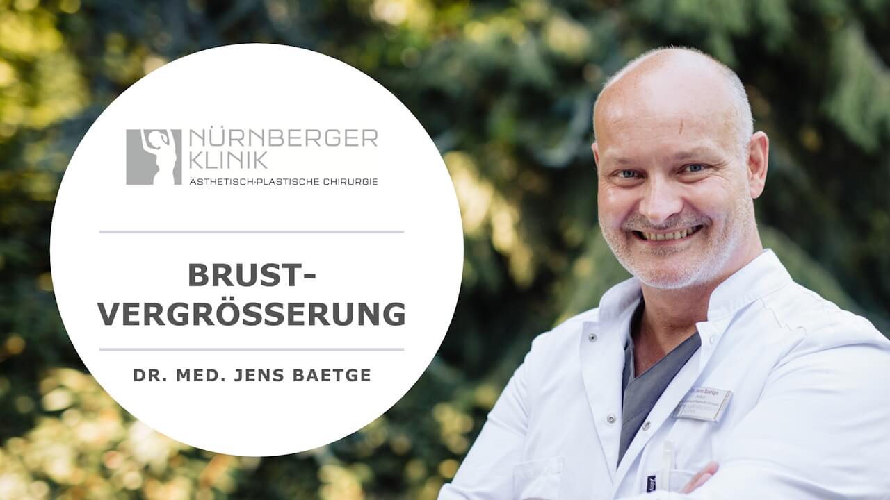Video Brustvergrößerung Nürnberger Klinik, Dr. Baetge