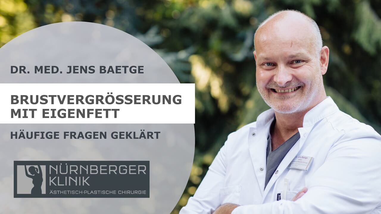 Video Brustvergrößerung mit Eigenfett, Nürnberger Klinik, Dr. Baetge